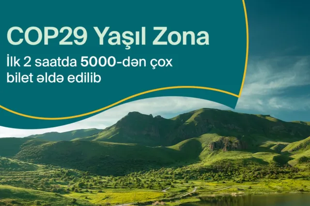 COP29-un Yaşıl Zonası böyük ziyarətçi marağına səbəb olub