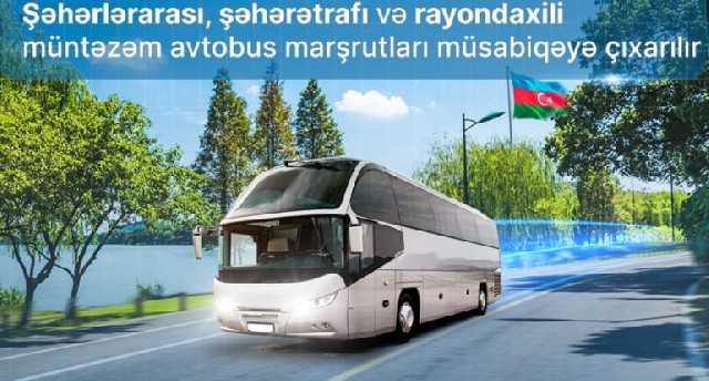 Daha bir neçə marşrut müsabiqəyə çıxarılır